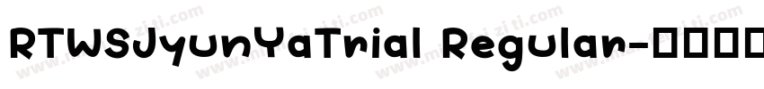 RTWSJyunYaTrial Regular字体转换
